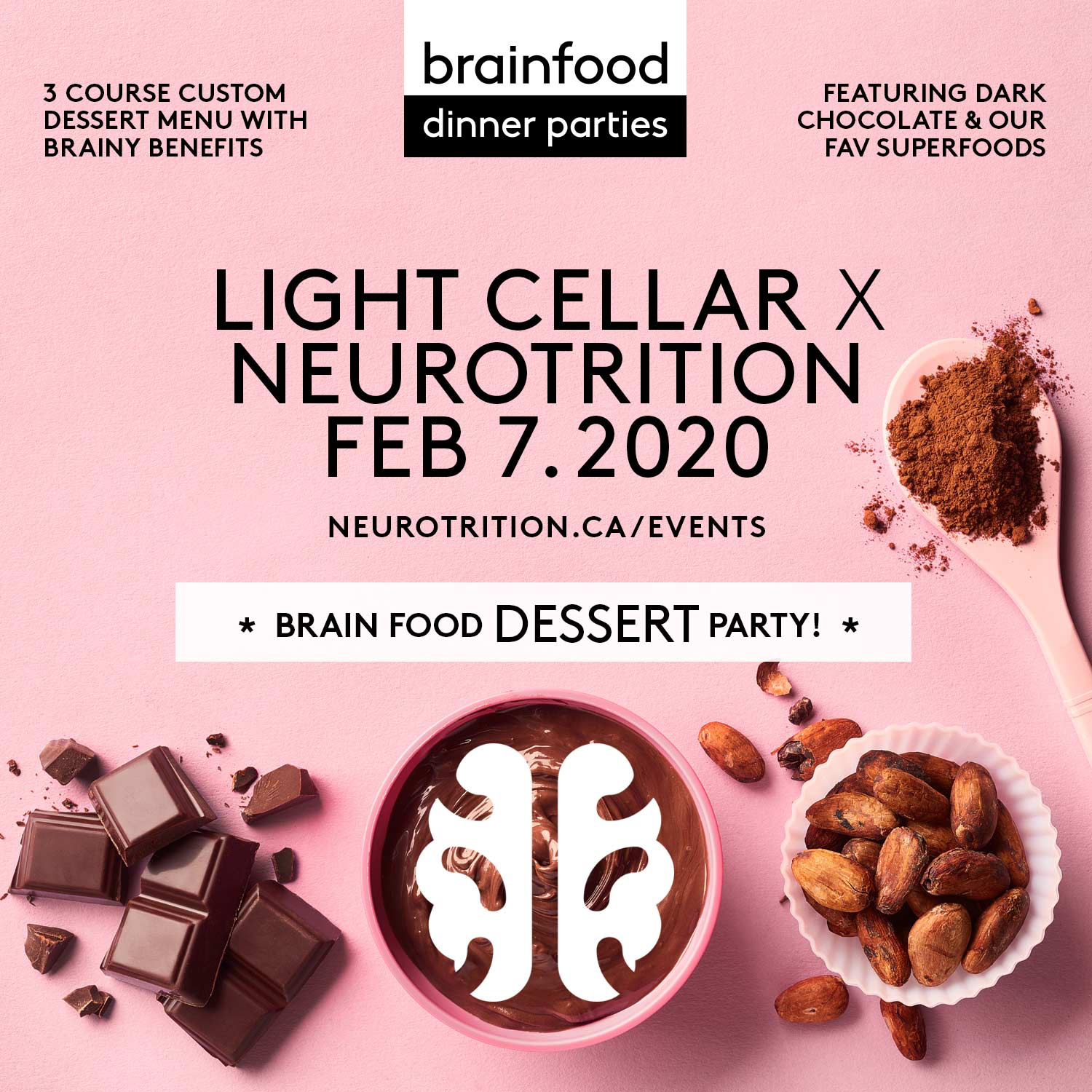 Brain Food DESSERT Party :: Light Cellar X NeuroTrition