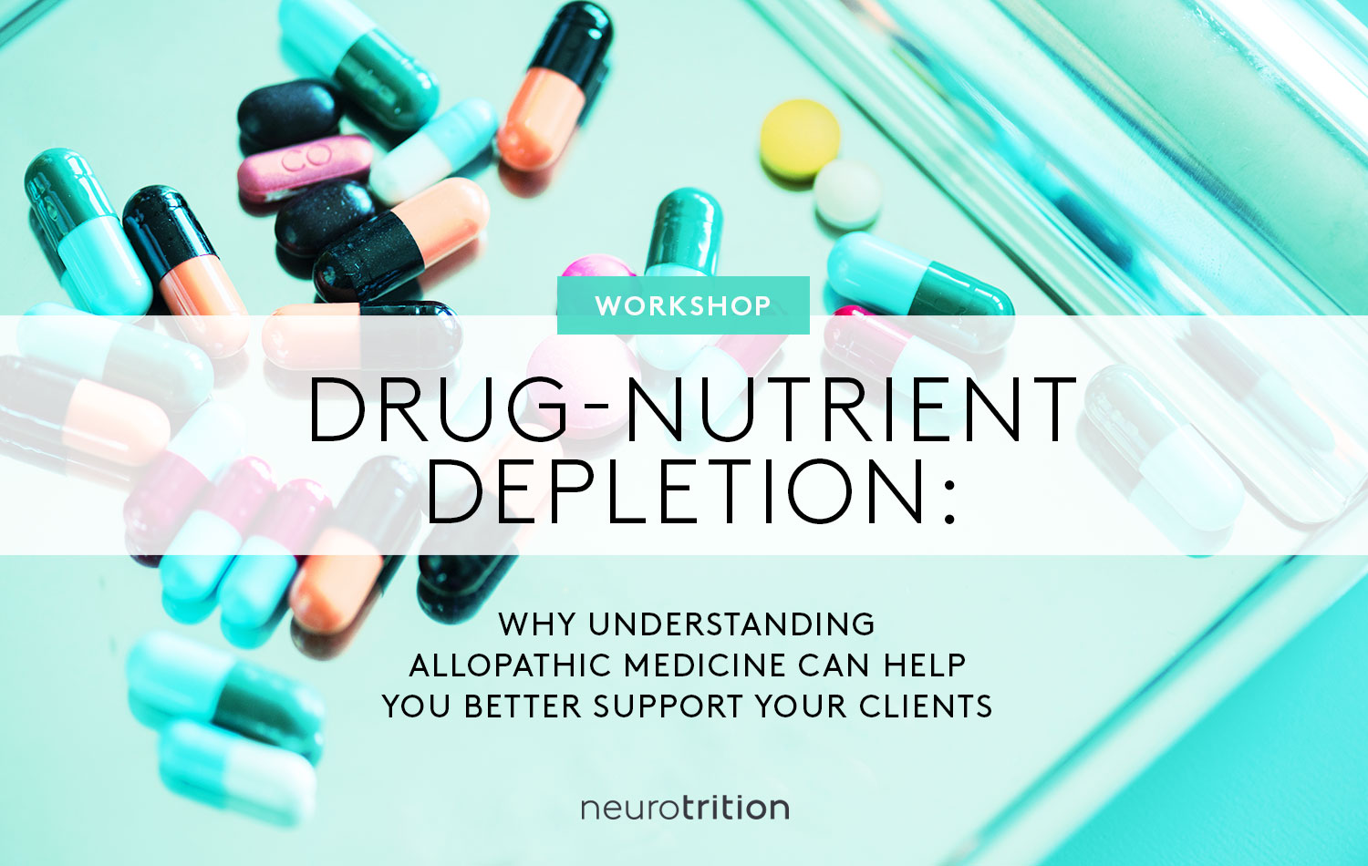 Drug Nutrient Depletion Workshop