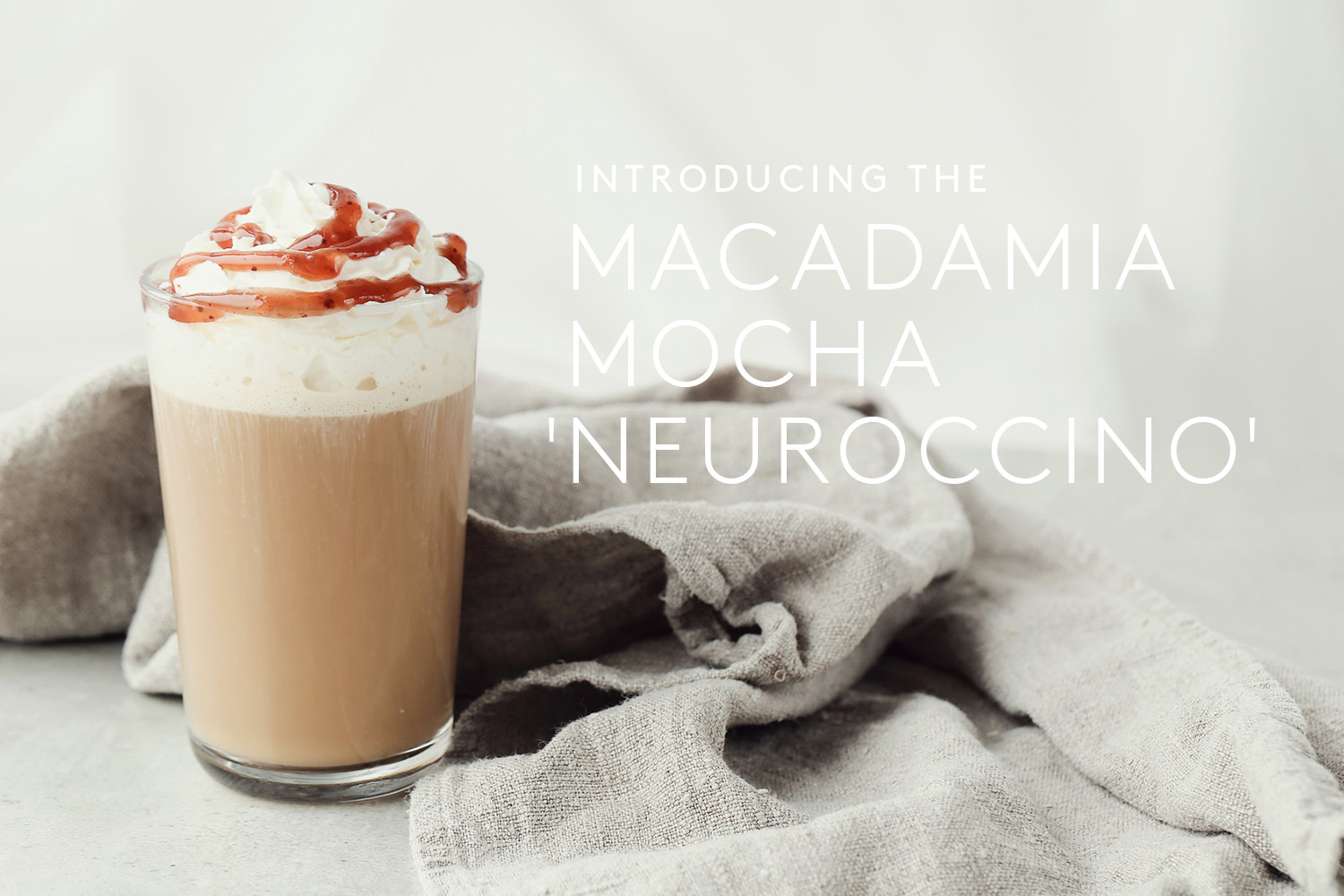 Macadamia Mocha 'Neuroccino' 